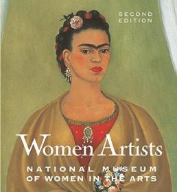 （进口英文原版）Women Artists: The National Museum of Women in the Arts