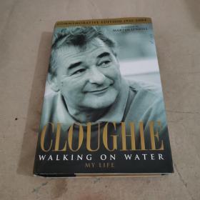 原版英文书：Cloughie: Walking on Water, My Life