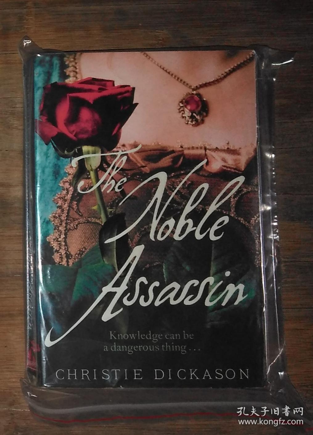 英文原版 The Noble Assassin by Christie Dickason  著