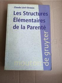 Claude Lévi-Strauss / Les Structures élémentaires de la parenté 克洛德·列维-斯特劳斯的博士论文 《亲属关系的基本结构》 法文原版