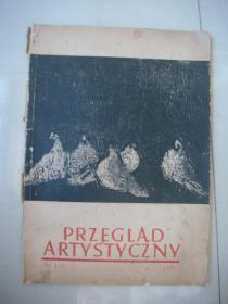 PRZEGLA,D ARTYSTYCZNY  (NR 1-2,1955) 波兰语 原版  大16开160 页艺术专业。里面很多艺术插图