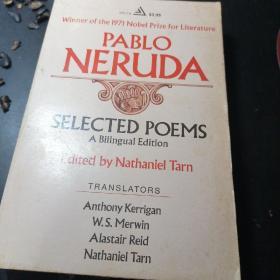 PABLO NERUDA
SELECTED POEMS