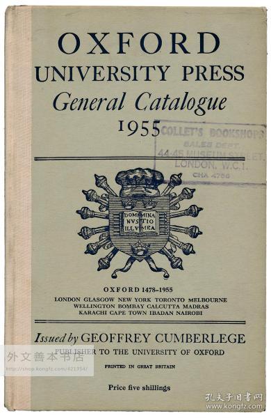 Oxford University Press General Catalogue Twelfth Edition 1955, With an Alphabetical List 英文原版-《牛津大学出版社总目录第十二版（1955年），附按字母排序的清单》