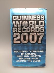 【英文原版】Guinness World Records 2007 （2007年吉尼斯世界纪录）