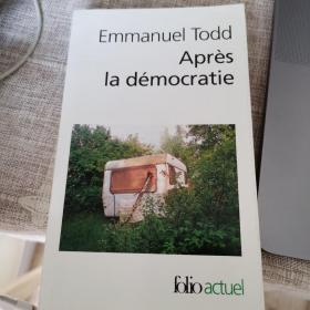 Après la démocratie