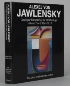 Alexej Von Jawlensky: Catalogue Raisonne
