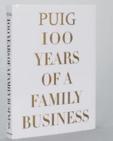 Puig:100 Years of a Family Business