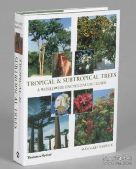 Tropical & Subtropical Trees: A Worldwid