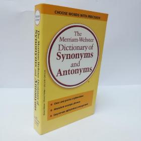 The Merriam-Webster Dictionary of Synonyms and Antonyms