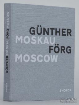 Gunther Forg Moscow