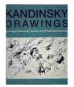 Kandkinsky Drawings: Catalogue Raisonne