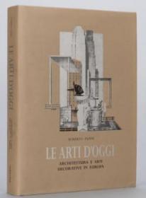 Le Arti D'Oggi. Architettura E Arti Deco