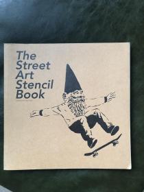 The Street Art Stencil Book 街头艺术