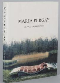 Maria Pergay: Complete Works 1957-2010