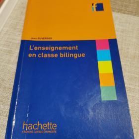 lenseignement en classe bilingue