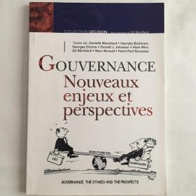 GOUVERNANCE Nouveaux enjeux et perspectives 治理的新挑战和新机遇