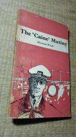 The ‘Caine’ Mutiny “该隐号”起义记---英文版