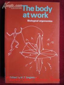 The Body at Work: Biological Ergonomics（货号TJ）工作中的身体：生物工效学