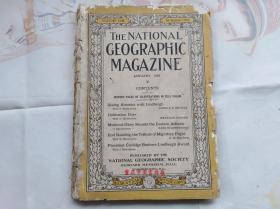 民国外文原版：美国国家地理杂志 THE NATIONAL GEOGRAPHIC MAGAZINE 1928年1月。大量彩图和黑白照片。和林德柏格一起看美国、亚得里亚海东部、鸟带迁徙飞行等。边缘有虫蛀如图