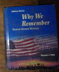 英文原版 Why We Remember United States History by Herman J. Viola 著