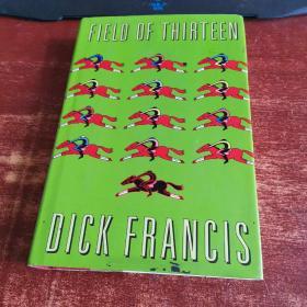 FIELD OF THIRTEEN DICK FRANCIS   品如图 货号54-2