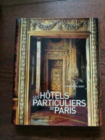 LES HÔTELS PARTICULIERS DE PARIS（法语原版，巴黎的私人旅馆）