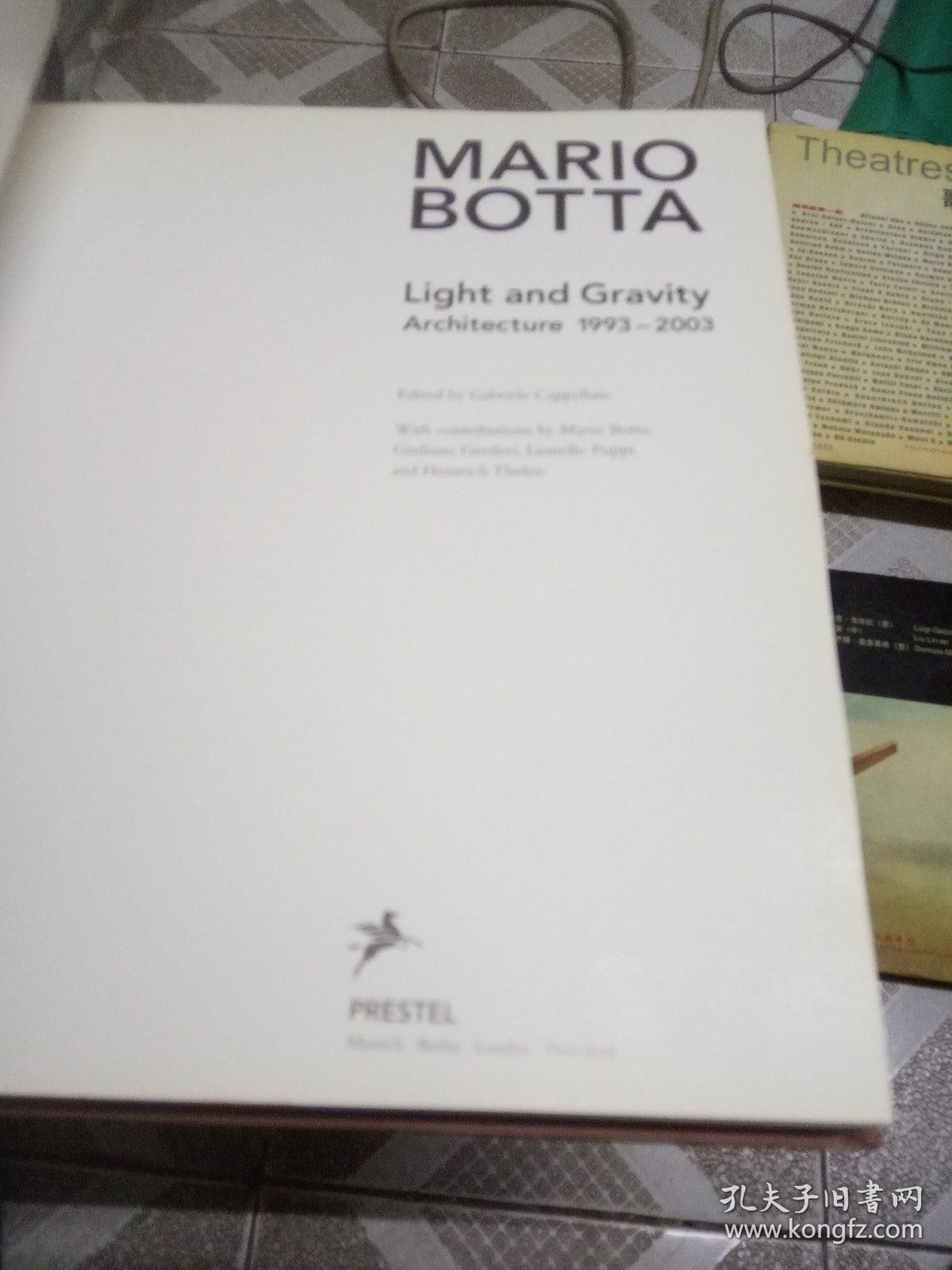 Mario Botta, Light And Gravity ARCHITECTURE 1993-2003