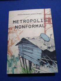 Metropolis Nonformal