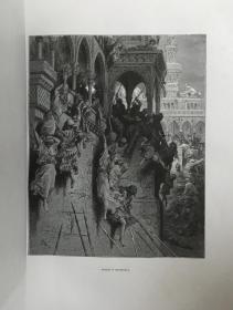 1878年，古斯塔夫.多雷 《十字军东征史》，100幅气势磅礴原版全页顶级木刻。5 X 32 X 42 CM 大开本，约瑟夫.米修 惊心动魄的著名史记，古斯塔夫.多雷气势宏大的100幅全页超级精致木刻，强强打造高价值作品。红色漆布外封，烫金波斯花纹装饰，竹节书脊，品相完好