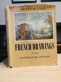 French Drawings of the Eighteenth Century, Denys Sutton 带书衣 画册 28*22cm