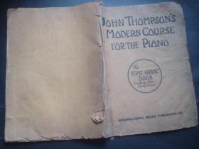 john thompsons modern course for the piano 约翰 . 汤普森现代钢琴教程