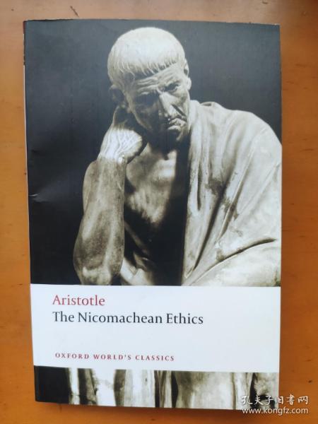 The Nicomachean Ethics  Aristotle 尼各马可伦理学（又名：宜高迈伦理学）亚里士多德