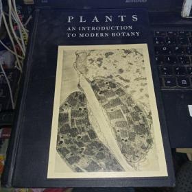 Plants: An Introduction to Modern Botany