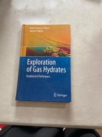 EXPLORATION OF GAS HYBRATES天然气水合物的探索