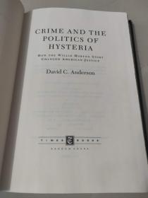 《CRIME AND THE POLITICS OF HYSTERIA 》DAVID C.ANDERSON  英文原版精装毛边本