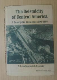 英文原版 The Seismicity of Central America by N. N. Ambraseys 著