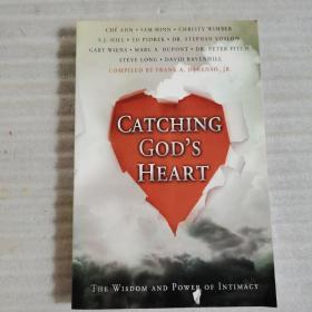 CATCHING GOD S HEART