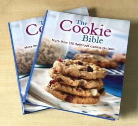 The Cookie Bible 饼干圣经 英文经典烘焙点心食谱 【平装本 256页】 more than 130 delicious cookie recipes