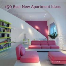 进口原版/150 Best New Apartment Ideas[150个*新*棒的公寓//