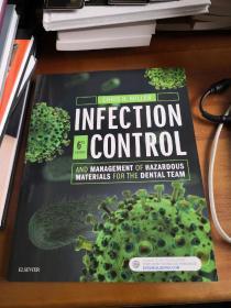 【英文原版，牙科，感染控制和牙科有害材料的处理】Infection Control  And Management of hazardous materials for the dental team