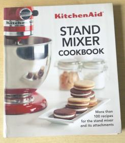 kitchenaid STAND MIXER COOKBOOK  凯膳怡 厨房搅拌机食谱 西餐烹饪技巧英文美食菜谱【软平装192页】