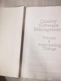 Quality Software Management Volume4：Anticipating Change