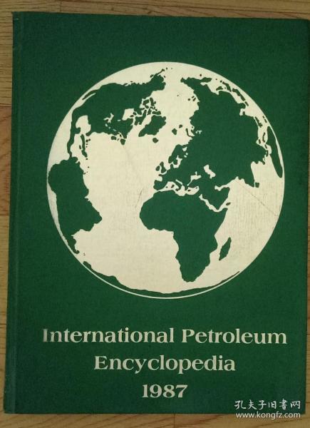 lnternational petroleum Encyclopedia 1987（看图）