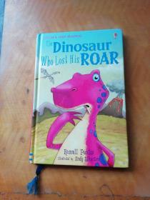 The Dinosaur Who Lost His ROAR