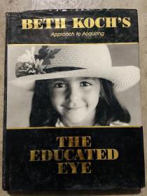 《THE EDUCATION EYE 》Beth koch 's approach to Acquiring作者签名本