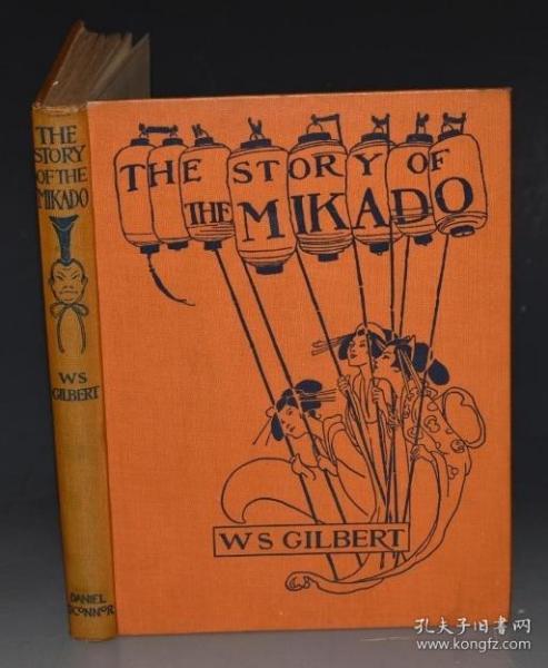 1921年 W. S. Gilbert - Story of the Mikado 吉尔伯特歌剧 《天皇的故事》Alice Woodward 插图初版本 大开本品佳