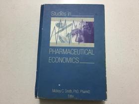Studies in Pharmaceutical Economics 药物经济学研究