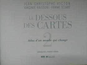 法文原版书 Le Dessous des Cartes : Tome 2, Atlas d'un monde qui change (Français) Broché – 1 novembre 2007 de Jean-Christophe Victor  (Auteur), Virginie Raisson  (Auteur), Frank Tétart  (Auteur), & 1 plus