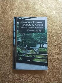 Language Learning and Study Abroad: A Critical R
