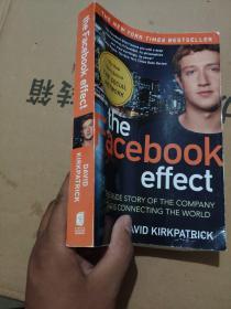 The Facebook Effect：The Inside Story of the Company That Is Connecting the World